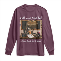 Last Day of School Teacher Feral Raccoon Long Sleeve Shirt Funny End of Year Summer Break Gift