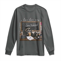 Funny Raccoon Graduation Long Sleeve Shirt I Live Here Now
