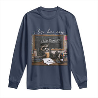 Funny Raccoon Graduation Long Sleeve Shirt I Live Here Now