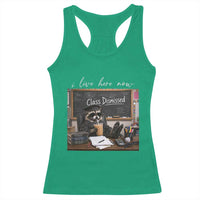 Funny Raccoon Graduation Racerback Tank Top I Live Here Now