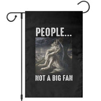 Funny Alpha Wolf Meme Garden Flag Sarcastic People Not A Big Fan - Wonder Print Shop