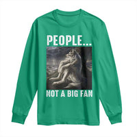 Funny Alpha Wolf Meme Long Sleeve Shirt Sarcastic People Not A Big Fan - Wonder Print Shop