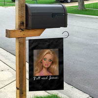 Y'all Need Jesus Garden Flag Funny Girls Meme Saying Christian Humor