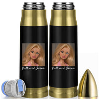 Y'all Need Jesus Bullet Tumbler Funny Girls Meme Saying Christian Humor