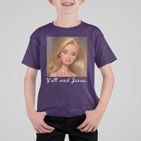 Y'all Need Jesus T Shirt For Kid Funny Girls Meme Saying Christian Humor