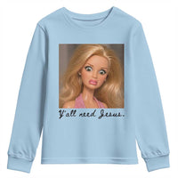 Ya'll Need Jesus Disgusted Face Christian Funny Youth Sweatshirt