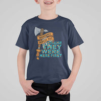 Indigenous People T Shirt For Kid Native American Day Because They Were Here First - Wonder Print Shop