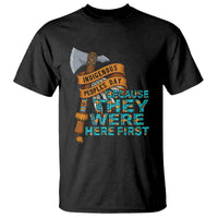 Indigenous People T Shirt Native American Day Because They Were Here First - Wonder Print Shop