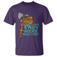 Indigenous People T Shirt Native American Day Because They Were Here First - Wonder Print Shop