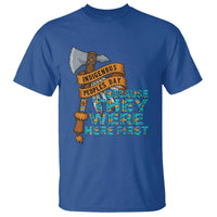 Indigenous People T Shirt Native American Day Because They Were Here First - Wonder Print Shop