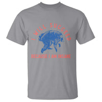 I Will Succeed Because I Am Insane T Shirt Funny Jimothy Raccoon Meme