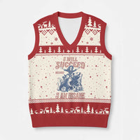I Will Succeed Because I Am Insane V-Neck Knit Sweater Vest Funny Cowgirl Western Sarcastic