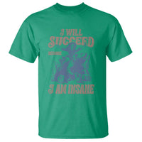 I Will Succeed Because I Am Insane T Shirt Funny Cowgirl Western Sarcastic