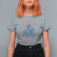 I Will Succeed Because I Am Insane T Shirt For Women Funny Cowgirl Western Sarcastic