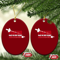 Funny Fencer Ceramic Ornament Fencing Make Me New Friends And Stab Them - Wonder Print Shop