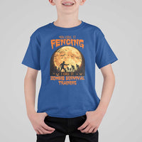Funny Fencing Halloween T Shirt For Kid You Call It Fencing Zombie Survival - Wonder Print Shop