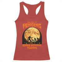 Funny Fencing Halloween Racerback Tank Top You Call It Fencing Zombie Survival - Wonder Print Shop