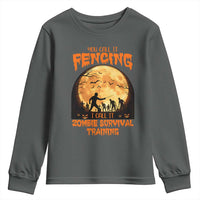 Funny Fencing Halloween Youth Sweatshirt You Call It Fencing Zombie Survival - Wonder Print Shop