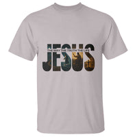 Jesus Christian Bible T Shirt The Way The Truth The Life - Wonder Print Shop