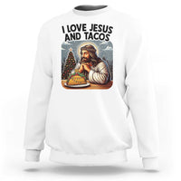 Funny Jesus Christian Christmas Sweatshirt I Love Jesus And Tacos - Wonder Print Shop