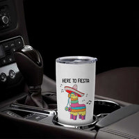Funny Pinata Mexican Tumbler Cup Here To Fiesta - Wonder Print Shop