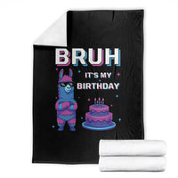 Funny Pinata Mexican Throw Blanket Bruh It Is My Birthday - Wonder Print Shop