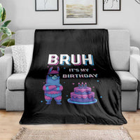 Funny Pinata Mexican Throw Blanket Bruh It Is My Birthday - Wonder Print Shop