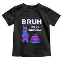 Funny Pinata Mexican Toddler T Shirt Bruh It Is My Birthday - Wonder Print Shop