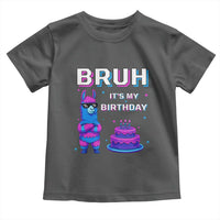 Funny Pinata Mexican Toddler T Shirt Bruh It Is My Birthday - Wonder Print Shop