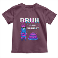 Funny Pinata Mexican Toddler T Shirt Bruh It Is My Birthday - Wonder Print Shop