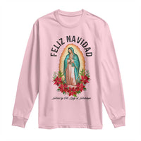 Virgin Mary Feliz Navidad Long Sleeve Shirt Our Lady Virgen De Guadalupe - Wonder Print Shop