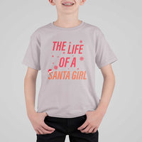 The Life Of A Santa Girl T Shirt For Kid Funny Christmas - Wonder Print Shop