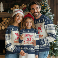 The Life Of A Santa Girl Ugly Christmas Sweater Funny Xmas - Wonder Print Shop