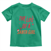 The Life Of A Santa Girl Toddler T Shirt Funny Christmas - Wonder Print Shop