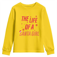 The Life Of A Santa Girl Youth Sweatshirt Funny Christmas - Wonder Print Shop