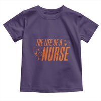 Funny Nurse Christmas Toddler T Shirt The Life Of A Nurse - Wonder Print Shop