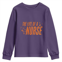Funny Nurse Christmas Youth Sweatshirt The Life Of A Nurse - Wonder Print Shop