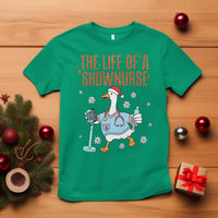 Funny Goose Nurse Christmas T Shirt The Life Of A Shownurrse - Wonder Print Shop