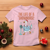 Funny Goose Nurse Christmas T Shirt The Life Of A Shownurrse - Wonder Print Shop