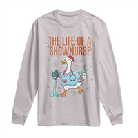 Funny Goose Nurse Christmas Long Sleeve Shirt The Life Of A Shownurrse - Wonder Print Shop