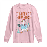 Funny Goose Nurse Christmas Long Sleeve Shirt The Life Of A Shownurrse - Wonder Print Shop