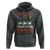 Tonight We Ride Hoodie Three Wise Men Nativity Scene Christmas - Wonder Print Shop