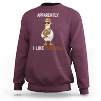 Funny Goose Football Sweatshirt Apparently I Like Football - Wonder Print Shop