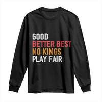 Good Better Best Chicago Pro Football Mantra Long Sleeve Shirt No Kings Protest Stop Sign - Wonder Print Shop