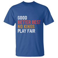 Good Better Best Chicago Pro Football Mantra T Shirt No Kings Protest Stop Sign - Wonder Print Shop