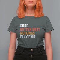 Good Better Best Chicago Pro Football Mantra T Shirt For Women No Kings Protest Stop Sign - Wonder Print Shop