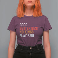 Good Better Best Chicago Pro Football Mantra T Shirt For Women No Kings Protest Stop Sign - Wonder Print Shop