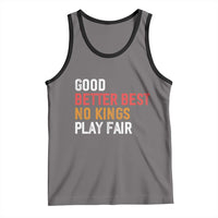 Good Better Best Chicago Pro Football Mantra Tank Top No Kings Protest Stop Sign - Wonder Print Shop