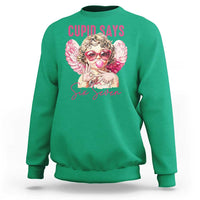 67 Valetines Sweatshirt Funny Cupid Says Six Seven - Wonder Print Shop