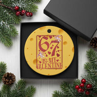 67 Valentines Playing Card Ceramic Ornament Funny Six Seven Relationship Meme - Wonder Print Shop